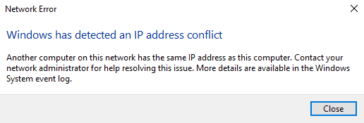 Windows Has Detected An IP Address Conflict